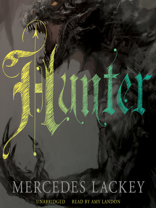 Title details for Hunter by Mercedes Lackey - Available
